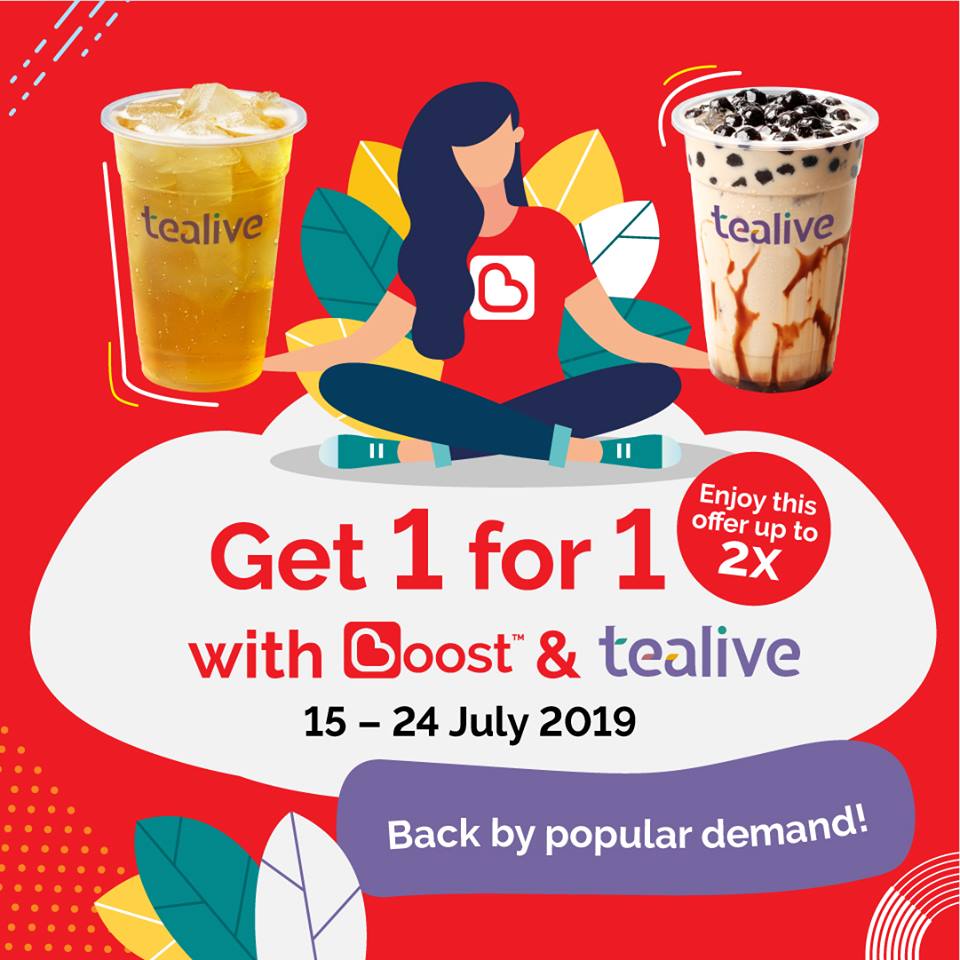 Tealive x Boost Buy 1 Free 1 Promotion!